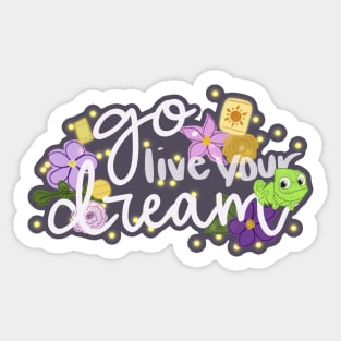 live your dream Sticker